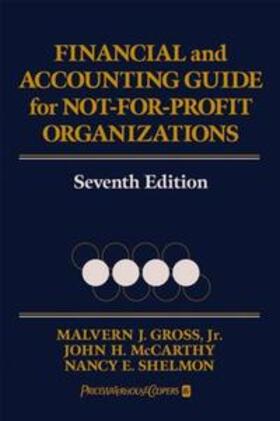 Gross / McCarthy / Shelmon |  Financial and Accounting Guide for Not-for-Profit Organizations | eBook | Sack Fachmedien