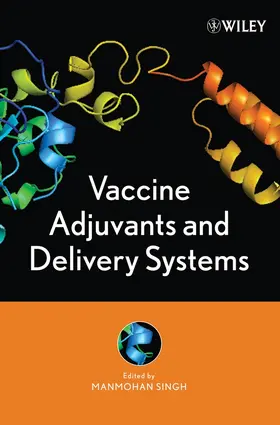 Singh |  Vaccine Adjuvants and Delivery Systems | Buch |  Sack Fachmedien