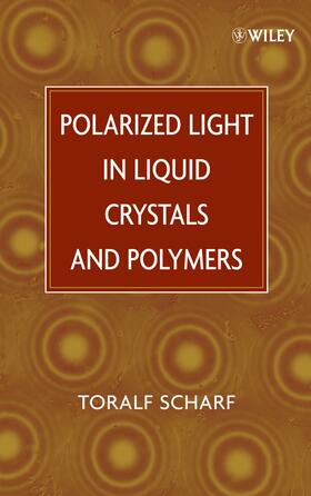 Scharf |  Liquid Crystals and Polymers | Buch |  Sack Fachmedien