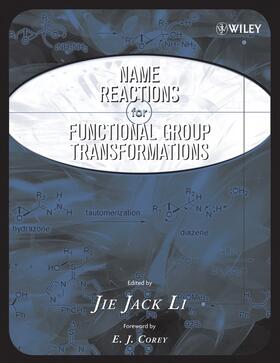 Li / Corey |  Name Reactions of Functional Group Transformations | Buch |  Sack Fachmedien