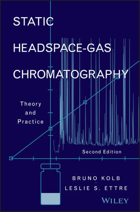 Kolb / Ettre |  Static Headspace-Gas Chromatography | Buch |  Sack Fachmedien
