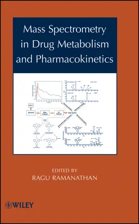 Ramanathan |  Mass Spectrometry in Drug Metabolism and Pharmacokinetics | Buch |  Sack Fachmedien