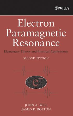 Weil / Bolton |  Electron Paramagnetic Resonance | Buch |  Sack Fachmedien