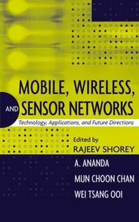 Shorey / Ananda / Chan |  Mobile, Wireless, and Sensor Networks | eBook | Sack Fachmedien