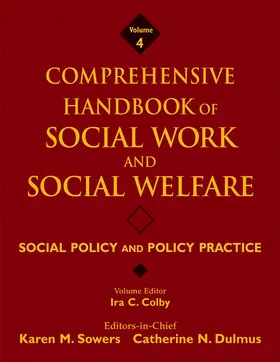 Sowers / Colby |  Social Policy and Policy Practice | Buch |  Sack Fachmedien