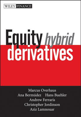 Overhaus / Bermudez / Buehler |  Equity Hybrid Derivatives | Buch |  Sack Fachmedien