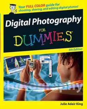 King |  Digital Photography For Dummies | eBook | Sack Fachmedien