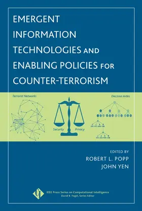 Popp / Yen |  Emergent Information Technologies and Enabling Policies for Counter-Terrorism | Buch |  Sack Fachmedien