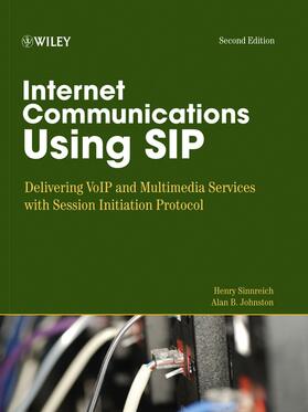 Sinnreich / Johnston |  Internet Communications Using Sip | Buch |  Sack Fachmedien