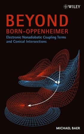 Baer |  Beyond Born-Oppenheimer | Buch |  Sack Fachmedien