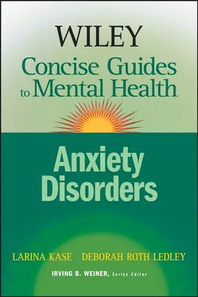 Kase / Roth Ledley / Weiner |  Wiley Concise Guides to Mental Health | Buch |  Sack Fachmedien