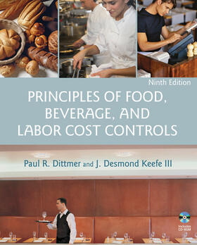 Dittmer / Keefe |  Principles of Food, Beverage, and Labor Cost Controls | Buch |  Sack Fachmedien