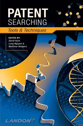 Hunt / Nguyen / Rodgers |  Patent Searching | Buch |  Sack Fachmedien