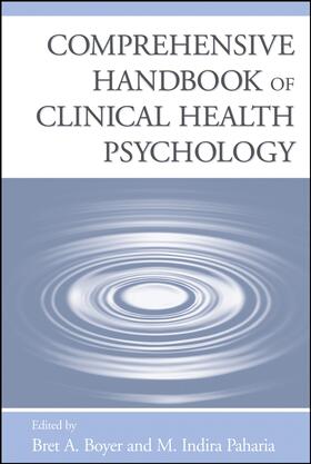 Boyer / Paharia |  Comprehensive Handbook of Clinical Health Psychology | Buch |  Sack Fachmedien