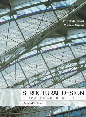 Underwood / Chiuini |  Structural Design | Buch |  Sack Fachmedien