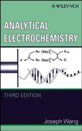 Wang |  Analytical Electrochemistry | eBook | Sack Fachmedien