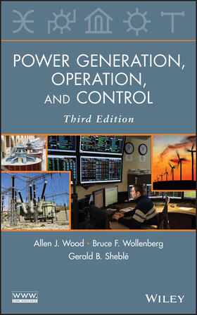 Wood / Wollenberg / Sheblé |  Power Generation, Operation and Control | Buch |  Sack Fachmedien