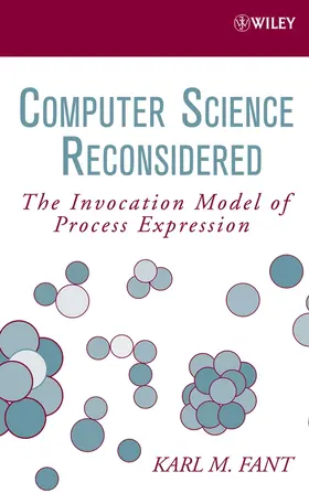 Fant |  Computer Science Reconsidered | Buch |  Sack Fachmedien