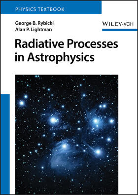 Rybicki / Lightman |  Lightman, A: Radiative Processes in Astrophysics | Buch |  Sack Fachmedien