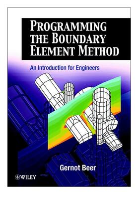 Beer |  Programming the Boundary Element Method | Buch |  Sack Fachmedien