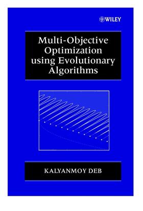 Deb |  Multi-Objective Optimization Using Evolutionary Algorithms | Buch |  Sack Fachmedien