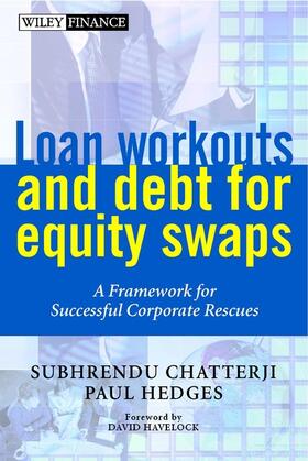 Chatterji / Hedges |  Loan Workouts and Debt for Equity Swaps | Buch |  Sack Fachmedien