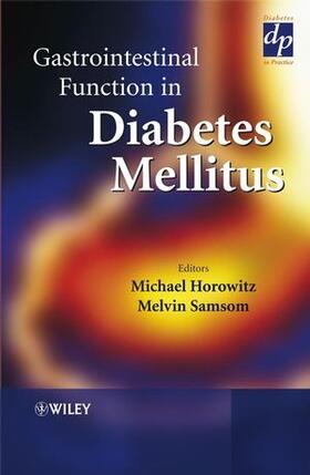 Samsom / Horowitz / Samson |  Gastrointestinal Function in Diabetes Mellitus | Buch |  Sack Fachmedien