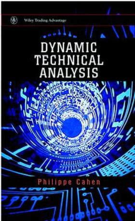 Cahen |  Dynamic Technical Analysis | Buch |  Sack Fachmedien