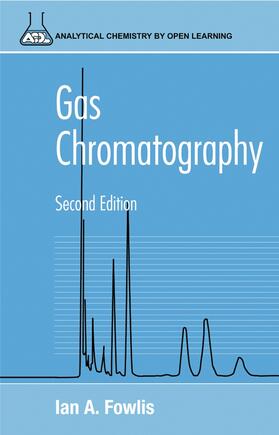 Fowlis |  Gas Chromatography | Buch |  Sack Fachmedien