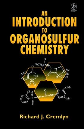 Cremlyn |  An Introduction to Organosulfur Chemistry | Buch |  Sack Fachmedien