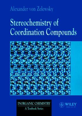 von Zelewsky |  Stereochemistry of Coordination Compounds | Buch |  Sack Fachmedien