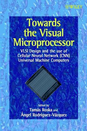 Roska / Rodríguez-Vázquez |  Towards the Visual Microprocessor | Buch |  Sack Fachmedien