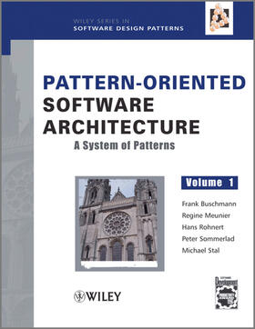 Buschmann / Meunier / Rohnert |  Pattern-Oriented Software Architecture, a System of Patterns | Buch |  Sack Fachmedien