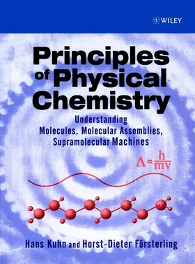 Kuhn / Försterling |  Principles of Physical Chemistry | Buch |  Sack Fachmedien