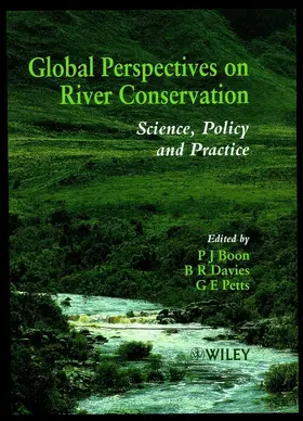 Boon / Davies / Petts |  Global Perspectives on River Conservation | Buch |  Sack Fachmedien