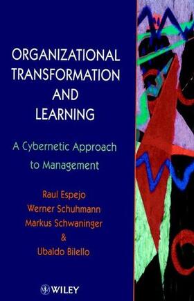 Espejo / Schuhmann / Schwaninger |  Organizational Transformation & Learning | Buch |  Sack Fachmedien