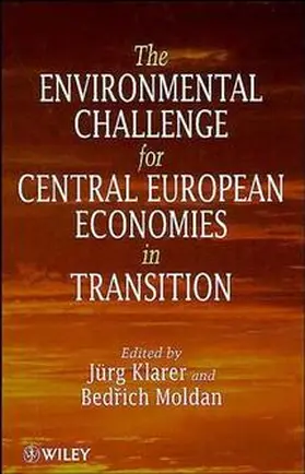 Klarer / Moldan |  The Environmental Challenge for Central European Economies in Transition | Buch |  Sack Fachmedien