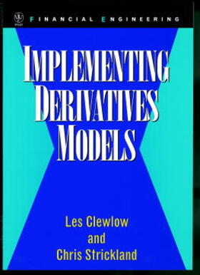 Clewlow / Strickland |  Implementing Derivative Models | Buch |  Sack Fachmedien
