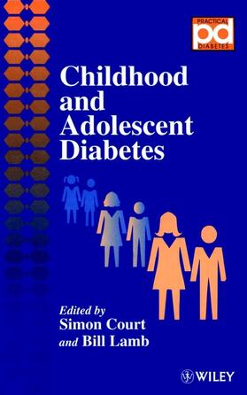 Court / Lamb |  Childhood and Adolescent Diabetes | Buch |  Sack Fachmedien