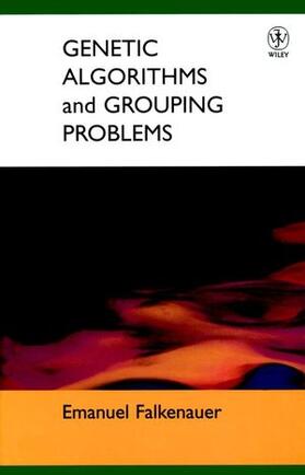 Falkenauer |  Genetic Algorithms and Grouping Problems | Buch |  Sack Fachmedien