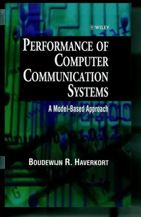 Haverkort |  Performance of Computer Communication Systems | Buch |  Sack Fachmedien