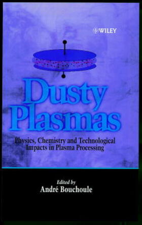 Bouchoule |  Dusty Plasmas | Buch |  Sack Fachmedien