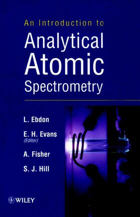 Ebdon / Fisher / Evans |  An Introduction to Analytical Atomic Spectrometry | Buch |  Sack Fachmedien