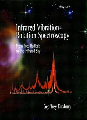 Duxbury |  Infrared Vibration-Rotation Spectroscopy | Buch |  Sack Fachmedien
