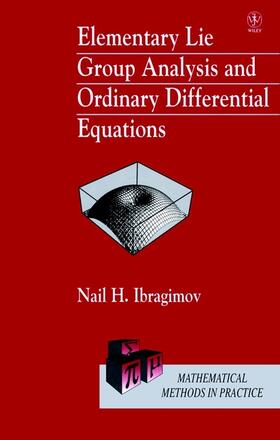 Ibragimov |  Elementary Lie Group Analysis and Ordinary Differential Equations | Buch |  Sack Fachmedien