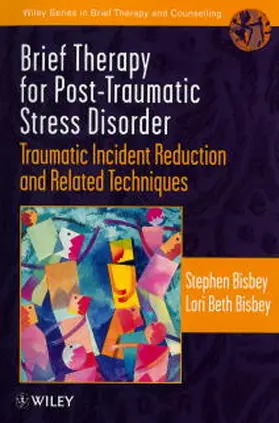 Bisbey |  Brief Therapy for Post-Traumatic Stress Disorder | Buch |  Sack Fachmedien