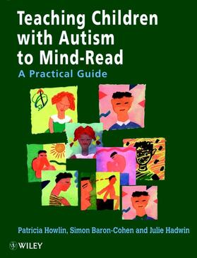 Hadwin / Howlin / Baron-Cohen |  Teaching Children with Autism to Mind-Read | Buch |  Sack Fachmedien