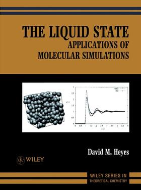 Heyes |  The Liquid State | Buch |  Sack Fachmedien