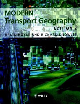 Hoyle / Knowles |  Modern Transport Geography | Buch |  Sack Fachmedien