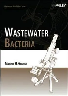 Gerardi |  Wastewater Bacteria | eBook | Sack Fachmedien